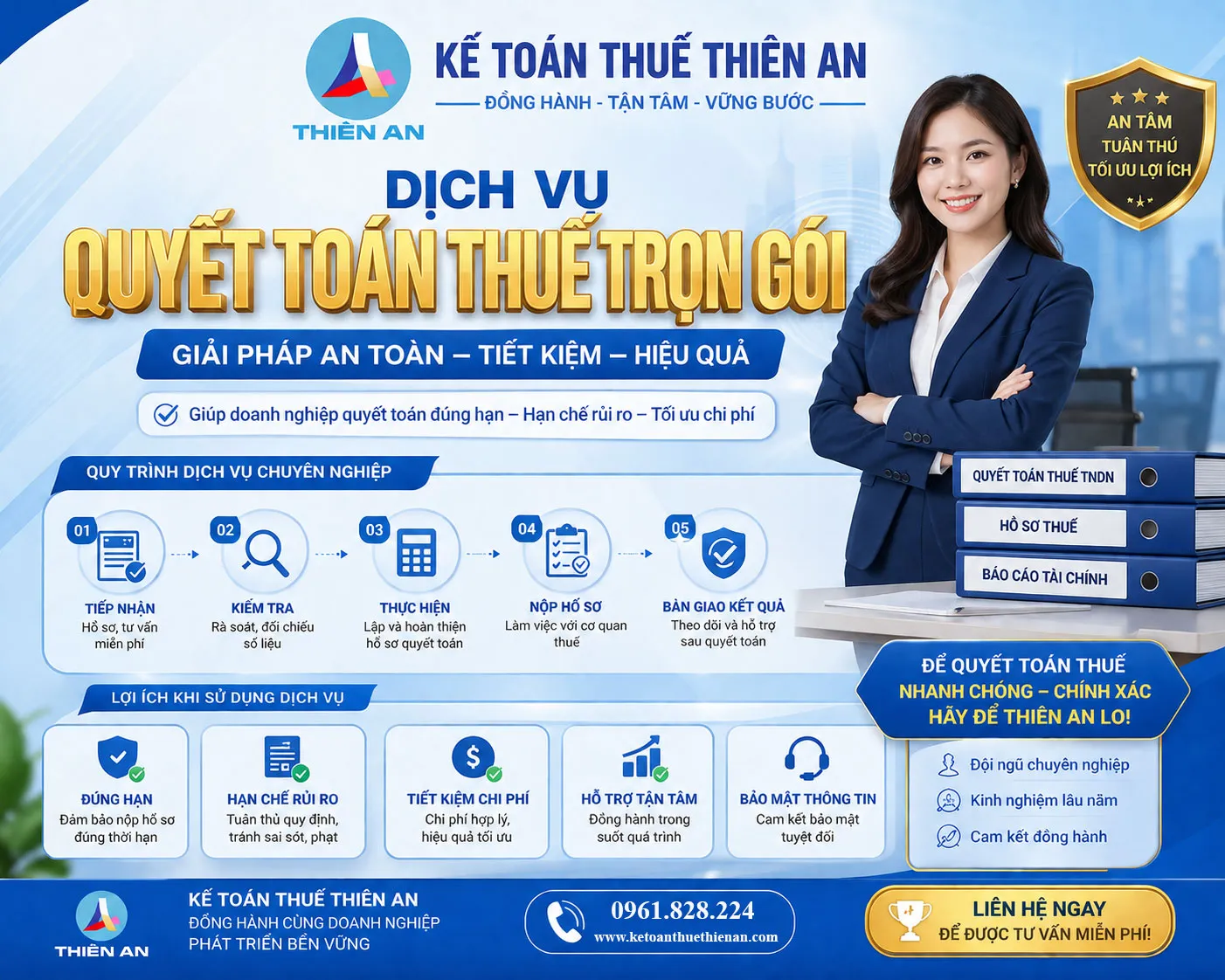 Kế Toán Thuế Thiên An đồng hành cùng doanh nghiệp trong toàn bộ quá trình quyết toán thuế trọn gói.