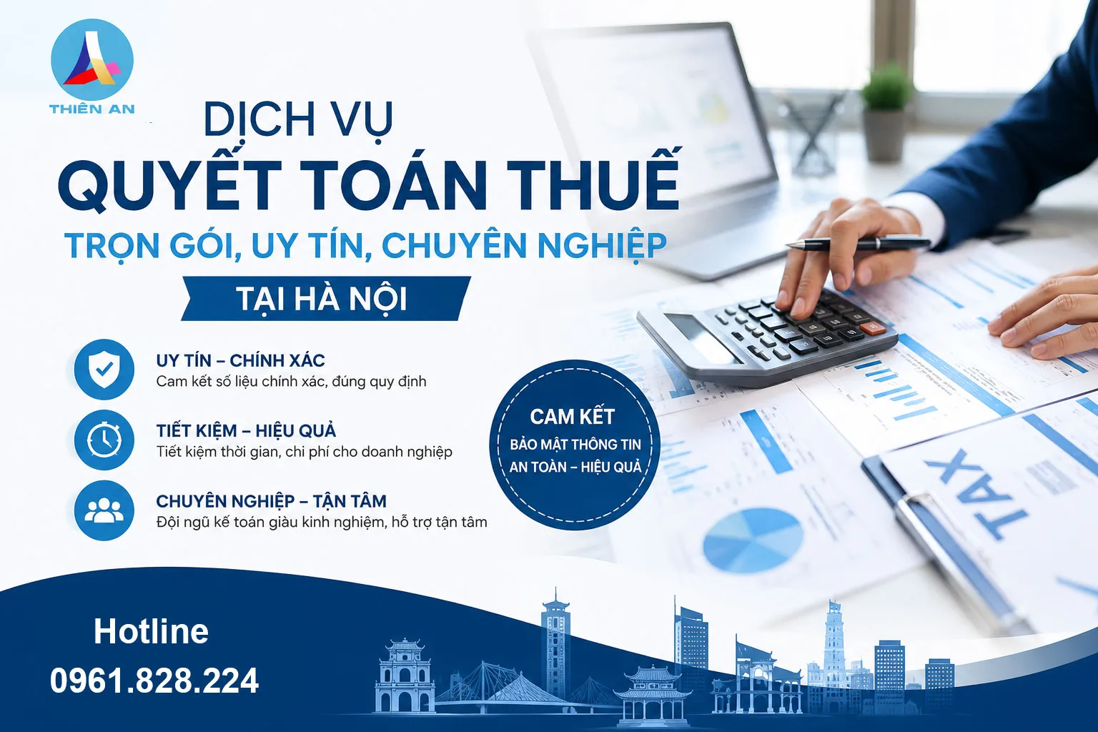 Kế Toán Thiên An cung cấp dịch vụ quyết toán thuế trọn gói, uy tín, chuyên nghiệp tại Hà Nội.