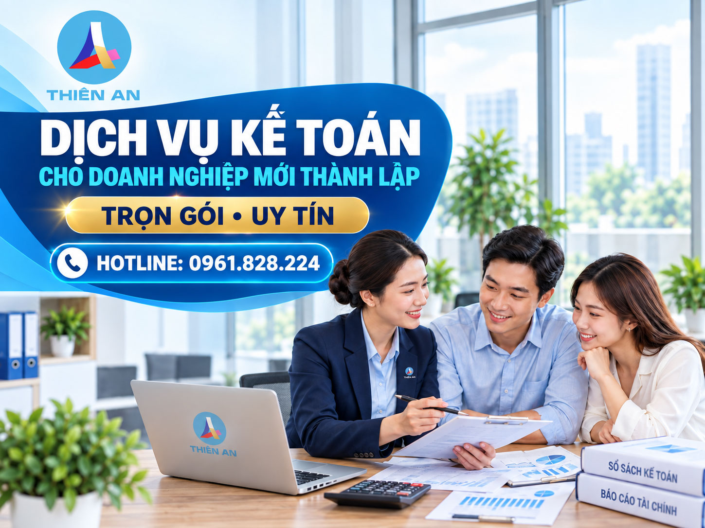 Dịch vụ kế toán cho doanh nghiệp mới thành lập - Trọn gói, uy tín