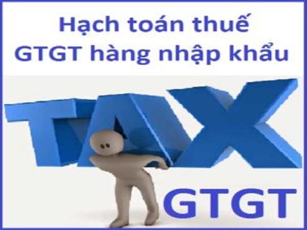 Cách hạch toán thuế nhập khẩu?