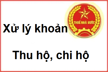 Cách hạch toán khoản thu hộ, chi hộ