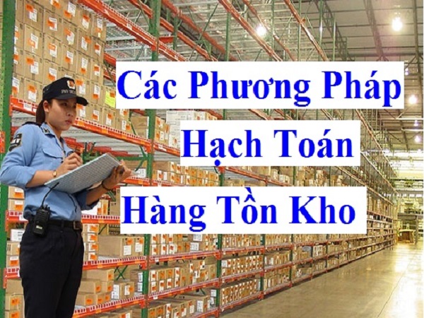 Các phương pháp hạch toán hàng tồn kho